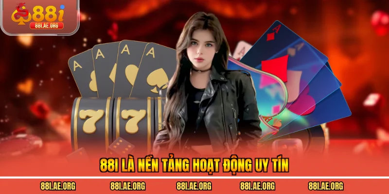 88I là nền tảng hoạt động uy tín